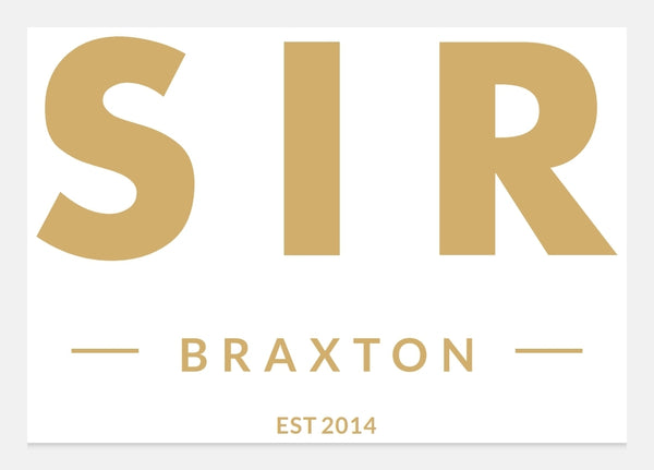 SIR BRAXTON